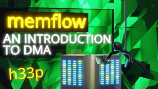 DMA at its finest  memflow introduction [upl. by Ymma961]