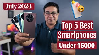 Top 5 Best Phones Under 15000 in June July 2024 I Best Smartphone Under 15k [upl. by Anitnuahs]