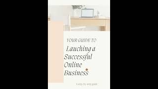 Lauching a Successful Online Business Free Copy drop your email in the Comment session [upl. by Verge]