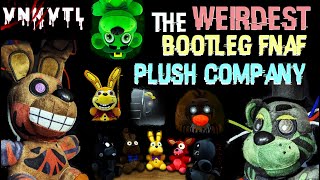 THE MOST BIZARRE BOOTLEG FNAF PLUSH COMPANY  VNKVTL  Five Nights at Freddys Bootleg DeepDive [upl. by Helsell555]