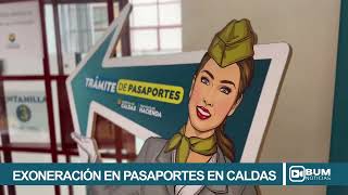 Exoneración en pasaportes en Caldas [upl. by Sonitnatsok732]