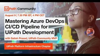 Mastering Azure DevOps CICD Pipeline for UiPath Development Automate Your RPA Delivery [upl. by Baseler691]