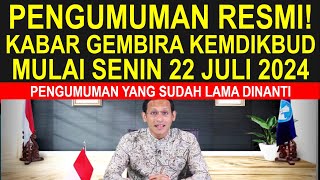 Hore Resmi kabar gembira Kemdikbud sertifikasi guru dan kepsek bersiap mulai Senin 22 Juli 2024 [upl. by Essex]