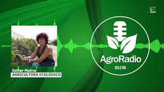 Entrevista  Esther Molina agricultora ecológica [upl. by Aiam440]