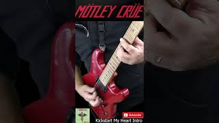 Motley Crue  Kickstart My Heart  Intro guitarcover [upl. by Leonard]