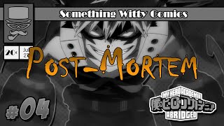 My Hero Academia Abridged Ep 4 POSTMORTEM Part 1 [upl. by Norrag]