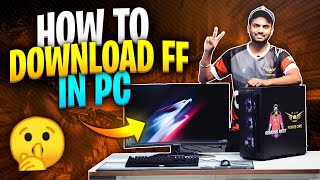 HOW TO DOWNLOAD FREE FIRE IN PC [upl. by Kinny]