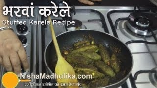 Bharwan Karela Recipe  Stuffed bitter gourd Recipe  Stuffed Masala Karela [upl. by Nakah500]