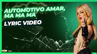 Automotivo Amar Ma Ma Ma Lyric Video [upl. by Lejna]