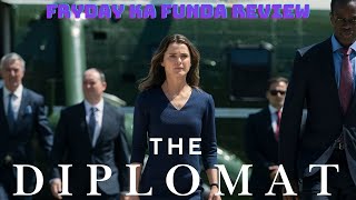 The Diplomat Season 2  Fryday Ka Funda Review [upl. by Annala]