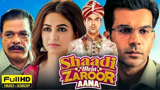 Shaadi Mein Zaroor Aana Full Movie 1080p HD Facts  Rajkummar Rao Kriti Kharbanda  Zee5 [upl. by Kachine306]