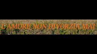 LAmore non Divorzia Mai  Film completo 2015 [upl. by Brennan124]