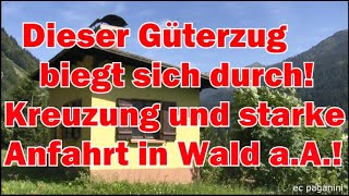 Dieser Güterzug biegt sich durch Zugkreuzung und beeindruckende Anfahrt in Wald am Arlberg [upl. by Yelloh]