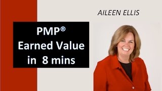 Earned Value Management 1 for PMP Exam Prep with Aileen [upl. by Edasalof]