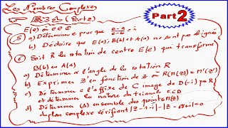 LES NOMBRES COMPLEXES EX1Part 2 solution détaillée avec rappel du cours durant la solution [upl. by Kylynn]