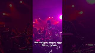 Nadav dagon imagine festival Shitim 112024 [upl. by Dadelos]