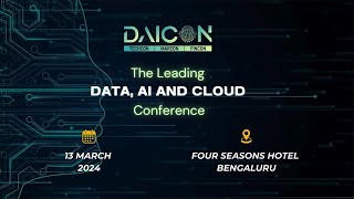 DAICON  The Leading Data AI and Cloud Conference  3rd Edition  Bengaluru [upl. by Eilatam]