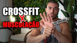 Crossfit ou Musculação [upl. by Desberg]