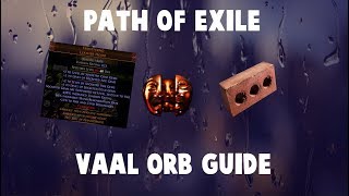 Path of Exile  Complete Vaal OrbCorruption Altar guide [upl. by Nilsoj]