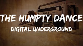 Digital Underground  The Humpty Dance Lyrics  HipHop Old [upl. by Menedez]