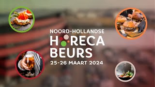 NoordHollandse Horecabeurs 2024  Aftermovie [upl. by Esom]