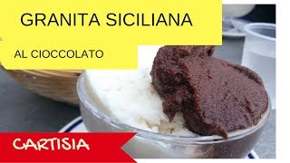 Granita Siciliana al Cioccolato [upl. by Sivle]