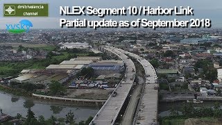 NLEX Segment 10 Harbor Link partial update as of September 2018 [upl. by Cornelia]