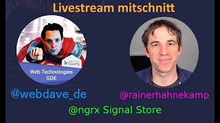 ngrx Signal Store mit Rainer Hahnekamp [upl. by Trebloc532]