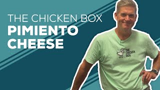 Love amp Best Dishes The Chicken Box Pimiento Cheese Recipe [upl. by Kipton755]