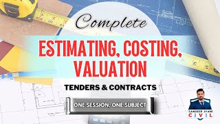 Estimating Costing and Valuation  One Session One Subject SSC JE  State AEN  SANDEEP JYANI [upl. by Alane603]