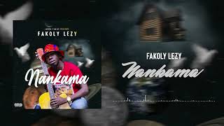 Fakoly Lezy  Nankama Audio [upl. by Atileda612]