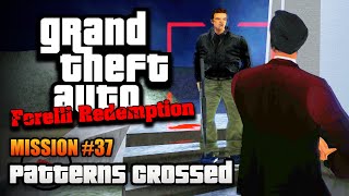 GTA Forelli Redemption  Mission 37  Patterns Crossed Kill Claude [upl. by Eiramalegna]