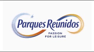 PARQUES REUNIDOS  Passion for leisure [upl. by Mairam]