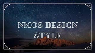 NMOS DESIGN STYLE [upl. by Safier]