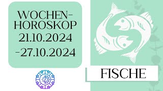 ♓ Wochenhoroskop  Fische  2110271024  KW 432024 [upl. by Amatruda]