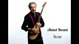 Ahmet Ihvani  İkrar Keskin Semahı 2024 [upl. by Amary262]