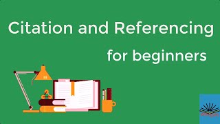 Citation and Referencing for beginners [upl. by Attoynek]