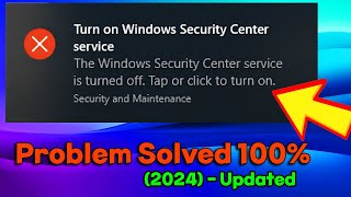 2024 FIX Windows Security Center Service is Turned off or Missing in Windows 1011 SOLVED [upl. by Grimbald166]