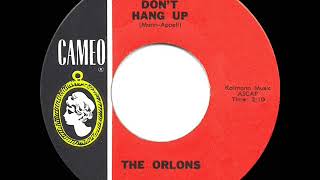 1962 HITS ARCHIVE Don’t Hang Up  Orlons [upl. by Mcintyre]