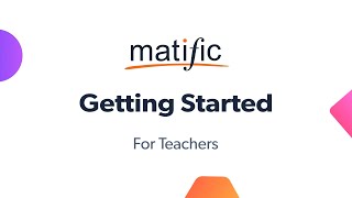 Getting Started with Matific  For Teachers [upl. by Brunhild]