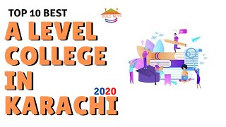 Top 10 Best A Level College in Karachi 2020 [upl. by Volding]