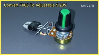 Convert 7805 Into Adjustable Regulator [upl. by Ravahs589]