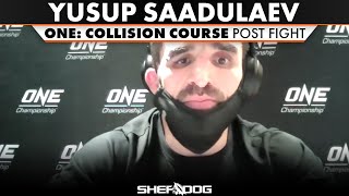 ONE COLLISION COURSE interview Yusup Saadulaev  post fight [upl. by Polivy]