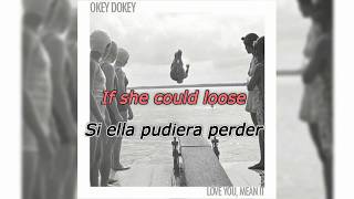 Okey Dokey  Wavy Gravy Sub Inglés  Español [upl. by Servetnick]