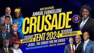 May Pen NTCOG Annual Evangelism Crusade Tent 2024 with Rev Sherion McDonaldSmall  Jan 16 2024 [upl. by Lorianne]