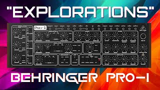 Behringer PRO1  quotExplorationsquot Soundset 40 Patches [upl. by Clercq]