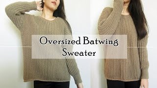 How to Crochet Oversized Batwing Sweater [upl. by Efeek]