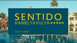 Sentido Kamelya Fulya  Side Turkey [upl. by Ylim]