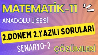 Senaryo2 11Sınıf Matematik I 2Dönem 2Yazılı Örnek Çözümleri I MEB [upl. by Frants]