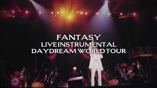 Mariah Carey  Fantasy Live Instrumental Daydream World Tour [upl. by Centonze909]